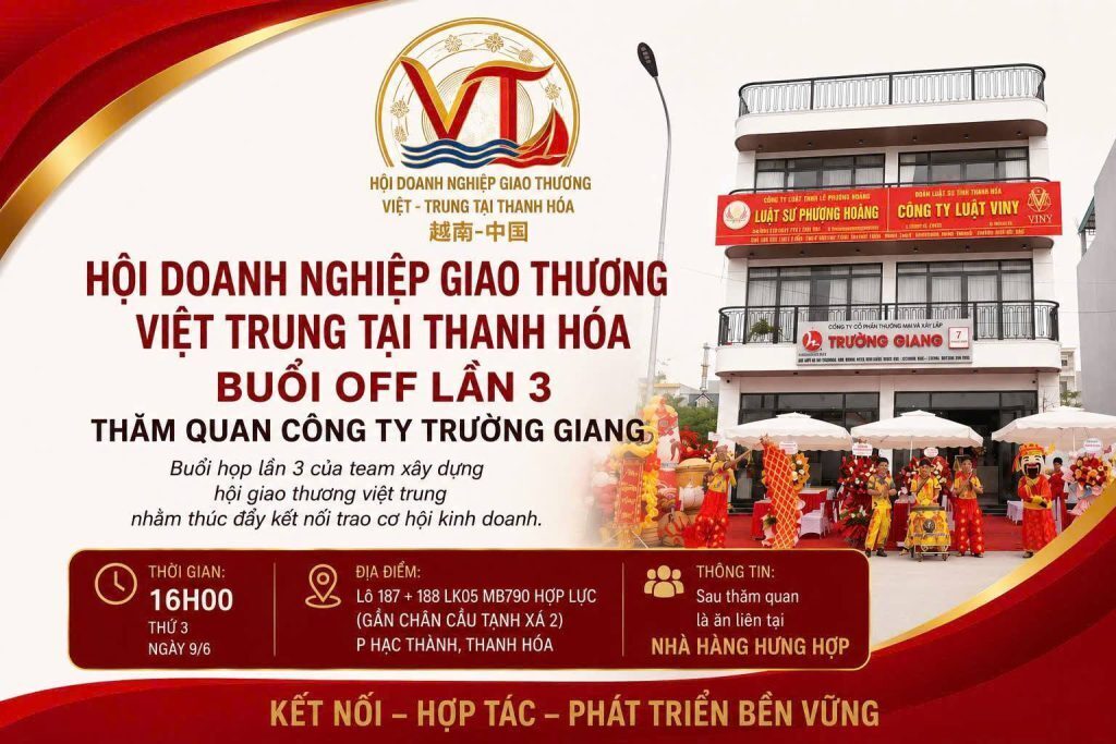 🎉 HỘI DOANH NGHIỆP GIAO THƯƠNG VIỆT – TRUNG TẠI THANH HÓA